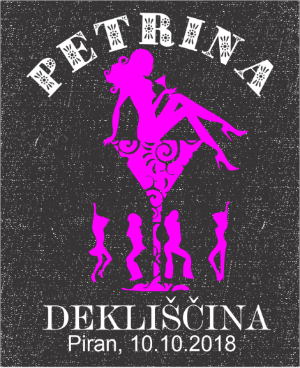 DEKLIŠČINA - MAJICA ZA DEKLIŠČINO