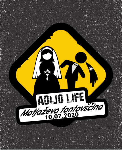 ADIJO LIFE - MAJICA ZA FANTOVŠČINO