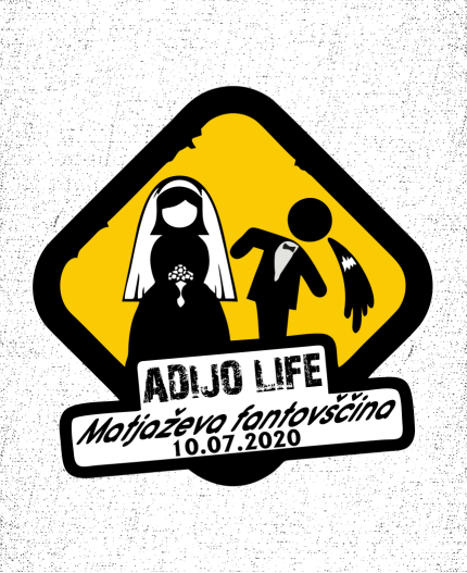 ADIJO LIFE - MAJICA ZA FANTOVŠČINO