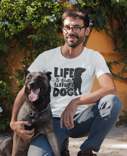 LIFE IS BETTER WITH A DOG - MAJICA ZA LJUBITELJE PSOV