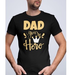 DAD YOU'RE HERO - MAJICA ZA OČETA