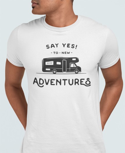 SAY YES TO NEW ADVENTURES - MAJICA ZA KAMPIRANJE 