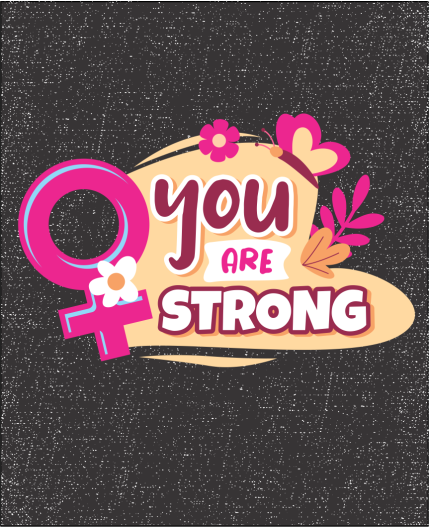 YOU ARE STRONG - MAJICA ZA 8 MAREC DAN ŽENA