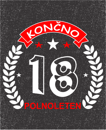 KONČNO POLNOLETEN- MAJICA ZA 18 LET