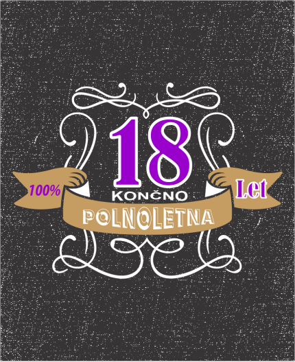 POLNOLETNA 18 LET - MAJICA ZA 18 ROJSTNI DAN