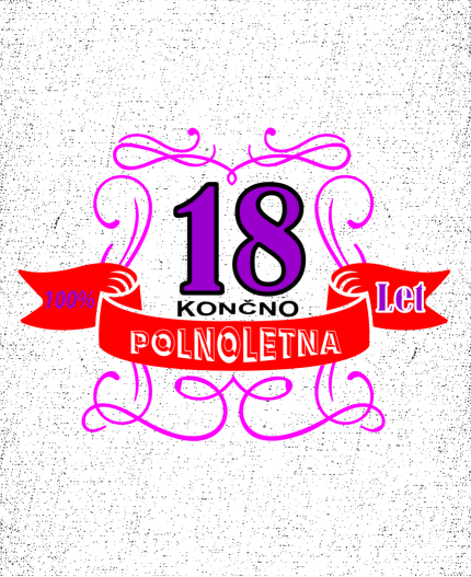 POLNOLETNA 18 LET - MAJICA ZA 18 ROJSTNI DAN